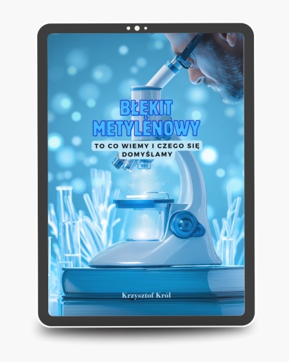 Błękit Metylenowy, co wiemy, a czego się domyslamy (eBook)